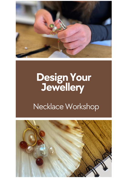 Advertisement for a 'Design Your Jewellery Necklace Workshop' with images of hands working on jewelry and a necklace on a shell.